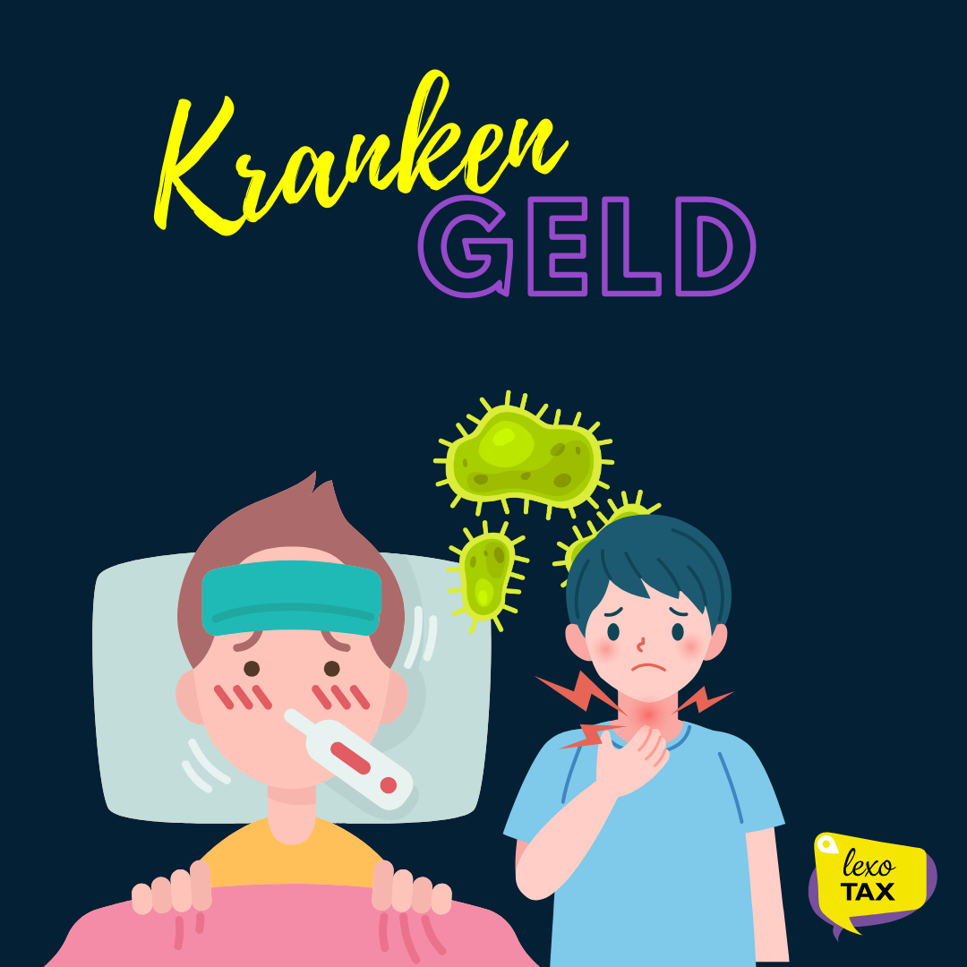 Krankengeld - Kinderkrankengeld Einkommensteuer