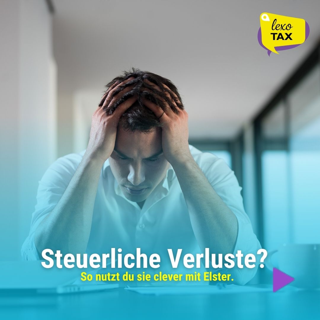 Steuerliche Verluste? So nutzt du sie clever mit Elster.