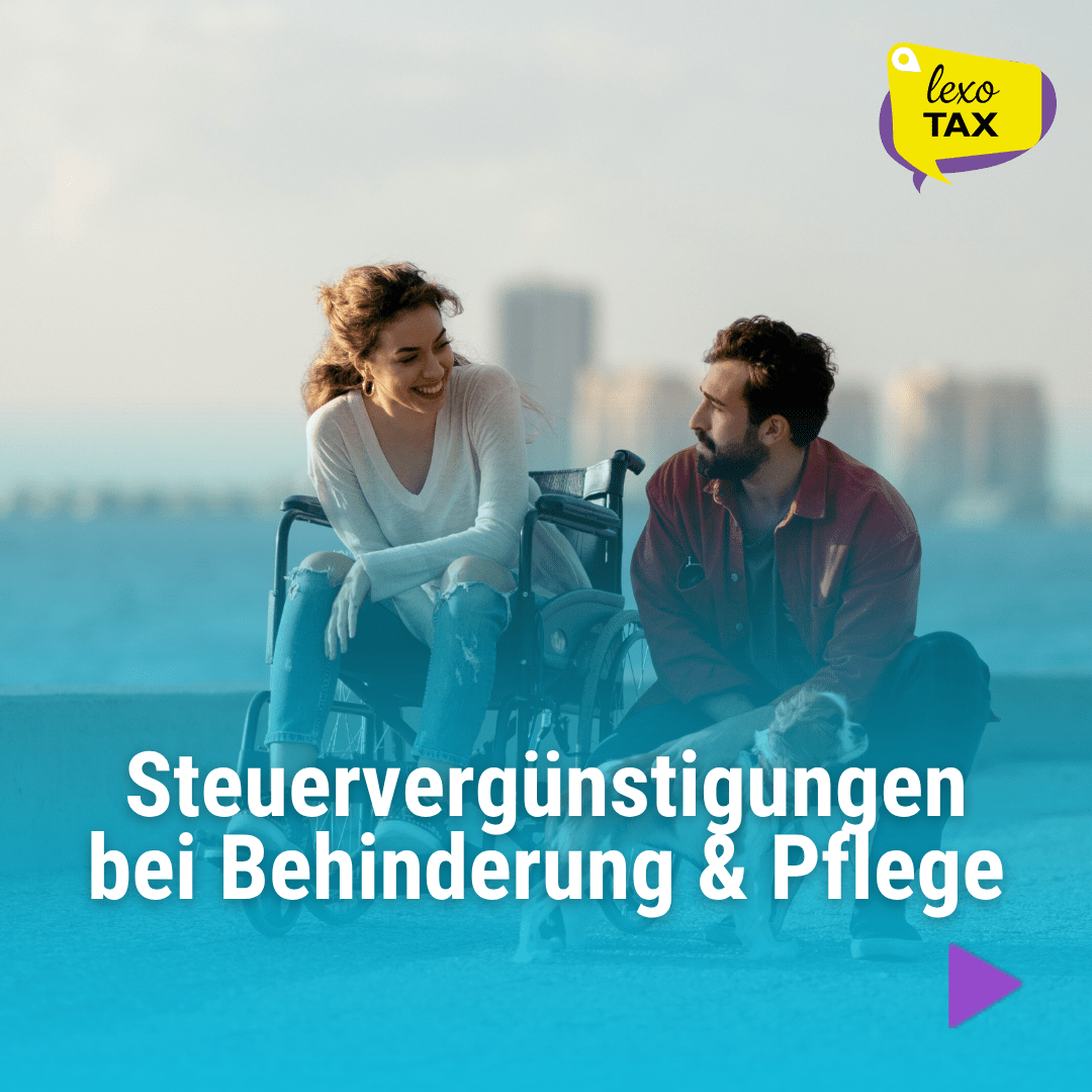 Behinderten-Pauschbetrag, Pflege-Pauschbetrag, Fahrtkostenpauschale